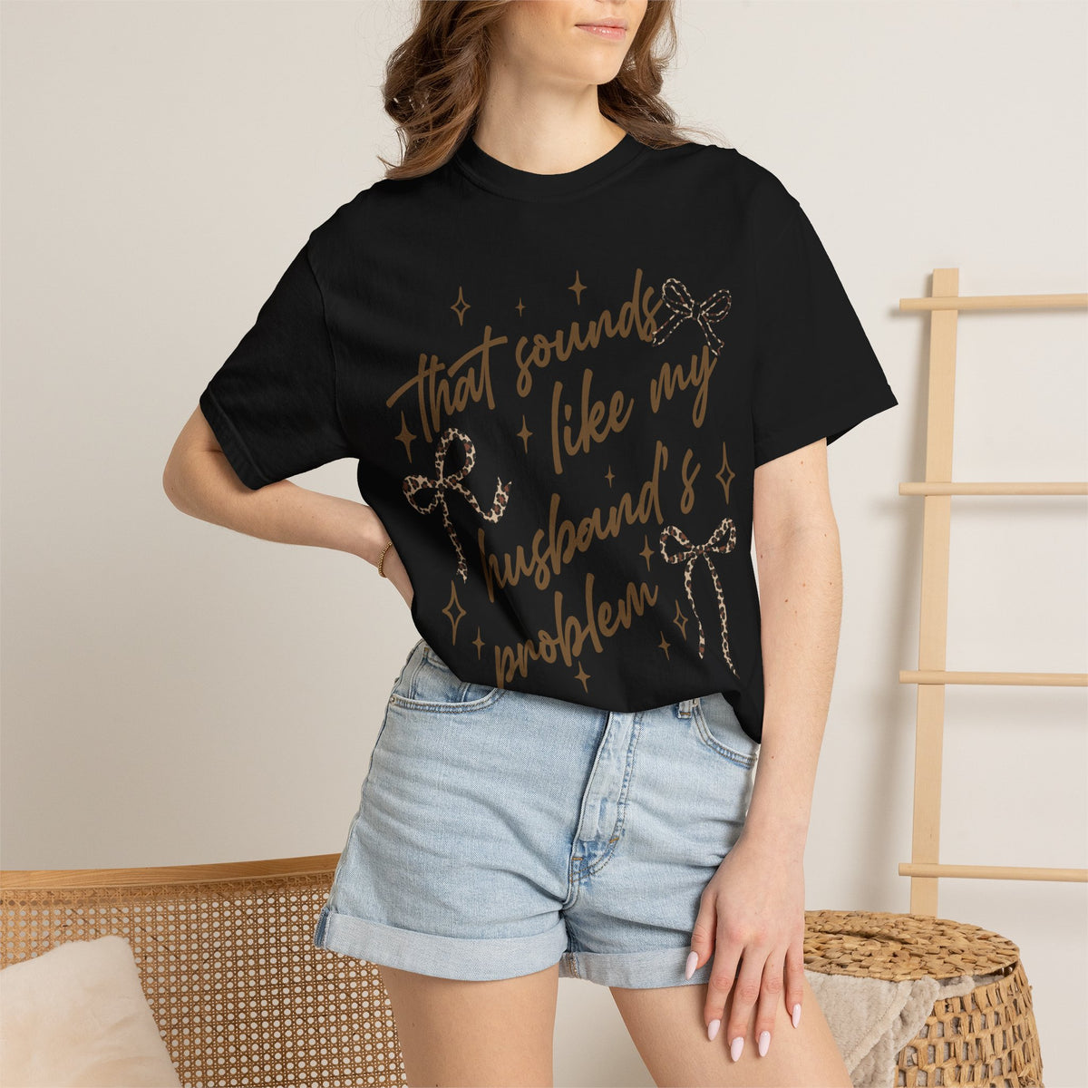 That Sounds Like My Husband's Problem T-Shirt