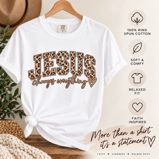 Jesus Changes Everything Leopard Graphic T-Shirt