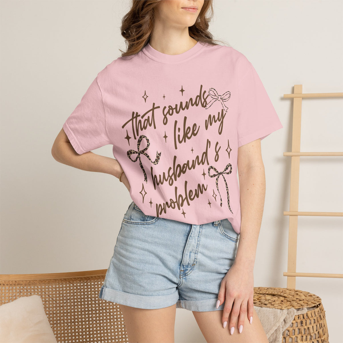 That Sounds Like My Husband's Problem T-Shirt