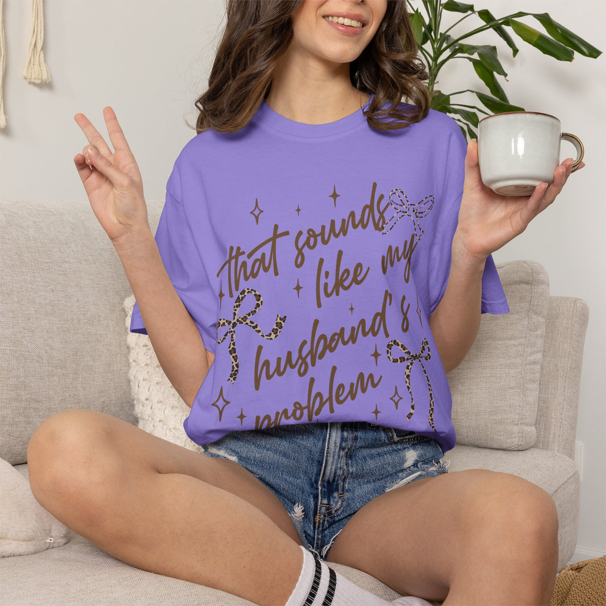 That Sounds Like My Husband's Problem T-Shirt