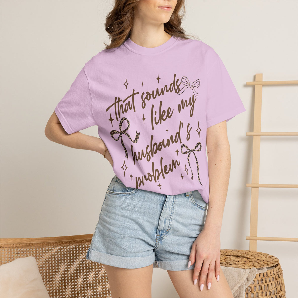 That Sounds Like My Husband's Problem T-Shirt