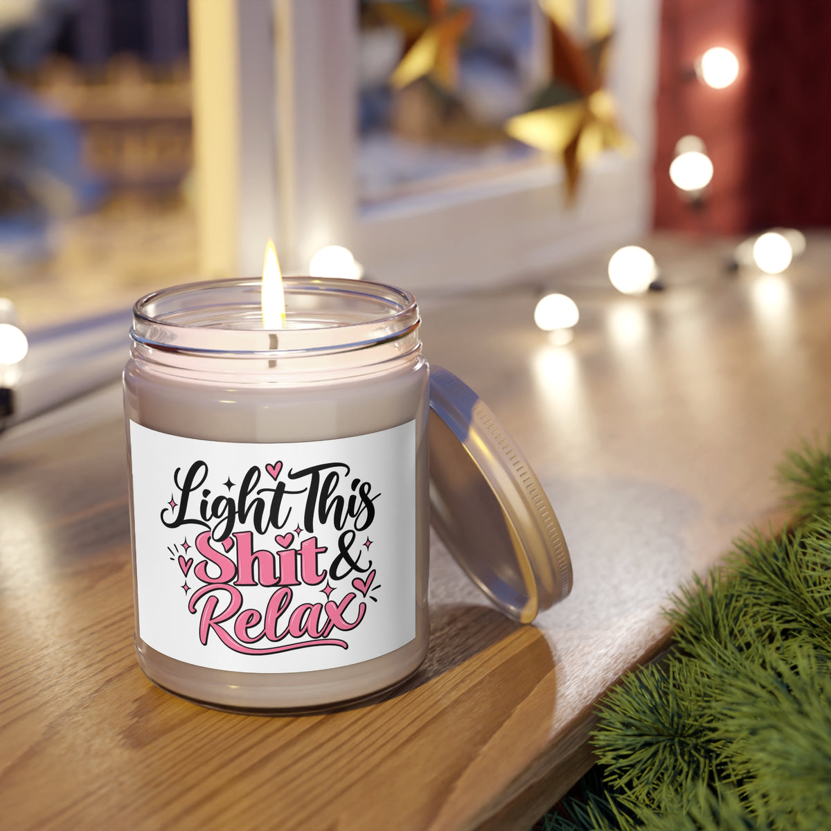 Soy Candle - "Light This Shit & Relax" Scented 9oz Jar